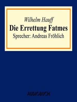 cover image of Die Errettung Fatmes